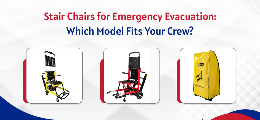 Stair Chairs for Emergency Evacuation: Which Model Fits Your Crew?