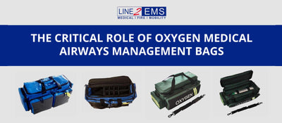 The Critical Role of Oxygen Medical Airways Management Bags