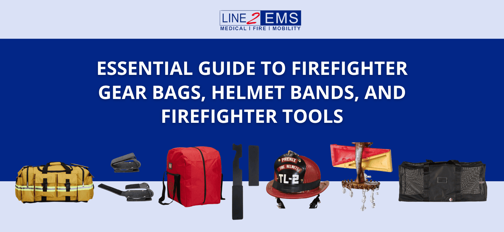 Firefighter Guide Line Essential Guide to Fire Helmets, Helmet Bands, and Firefighter Tools ...