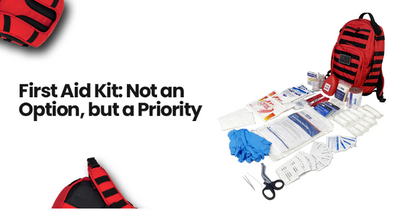 First Aid Kit: Not an Option, but a Priority